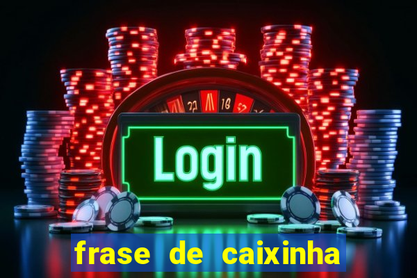 frase de caixinha de natal