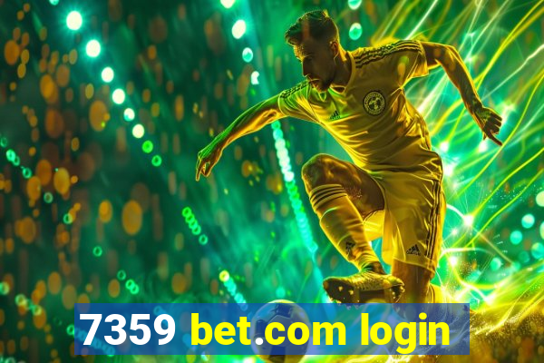 7359 bet.com login