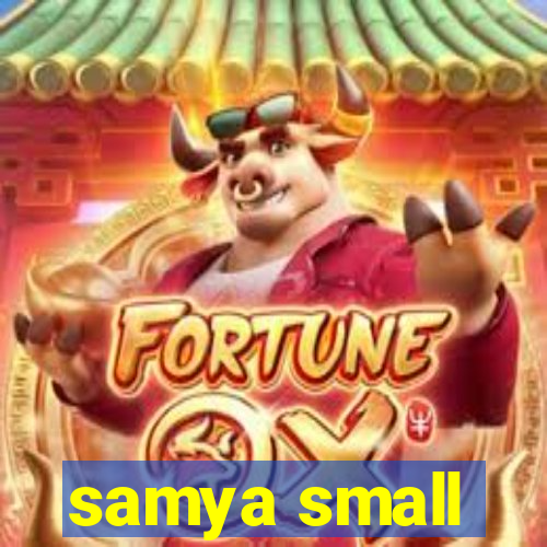 samya small