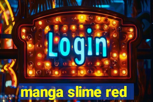 manga slime red