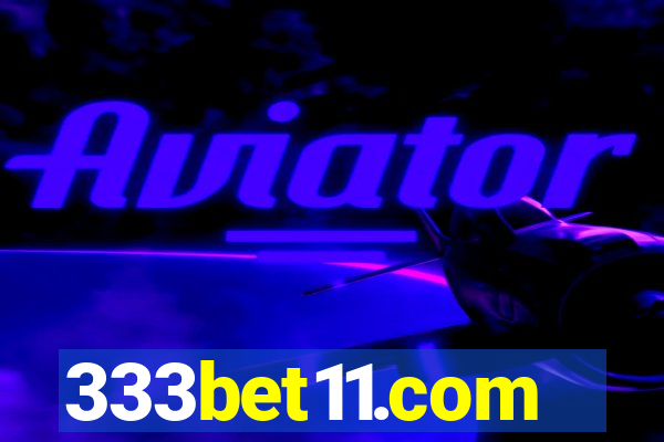333bet11.com