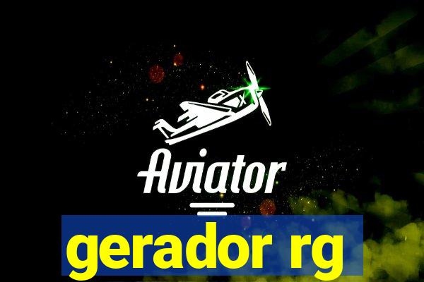 gerador rg