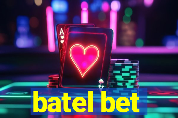 batel bet