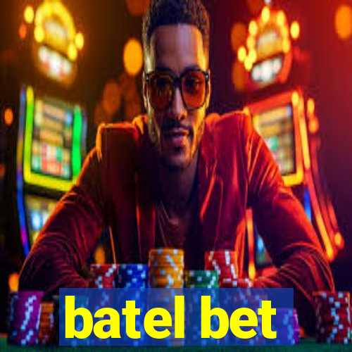 batel bet