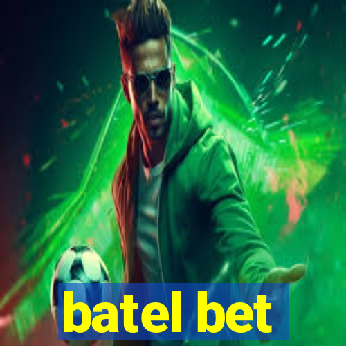 batel bet
