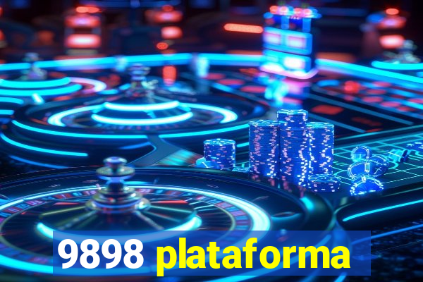 9898 plataforma