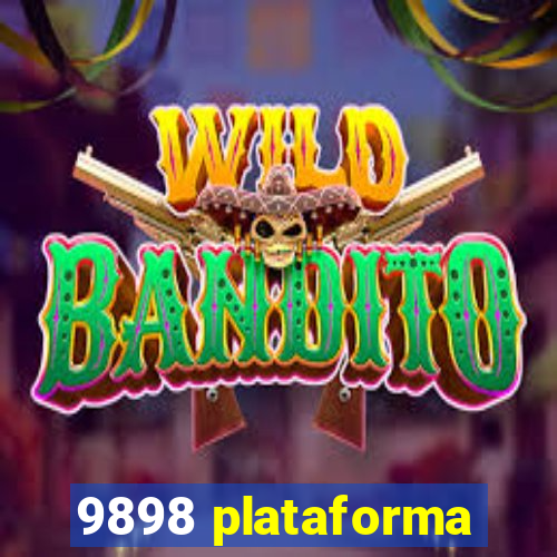 9898 plataforma