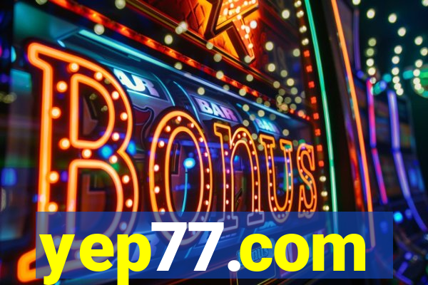 yep77.com