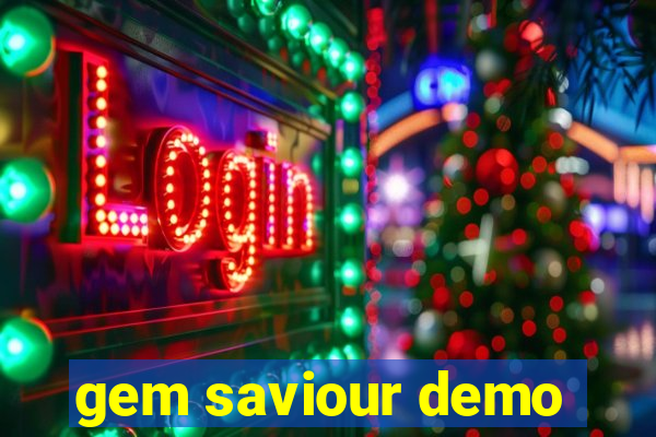 gem saviour demo