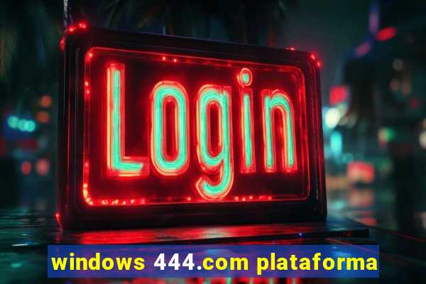 windows 444.com plataforma