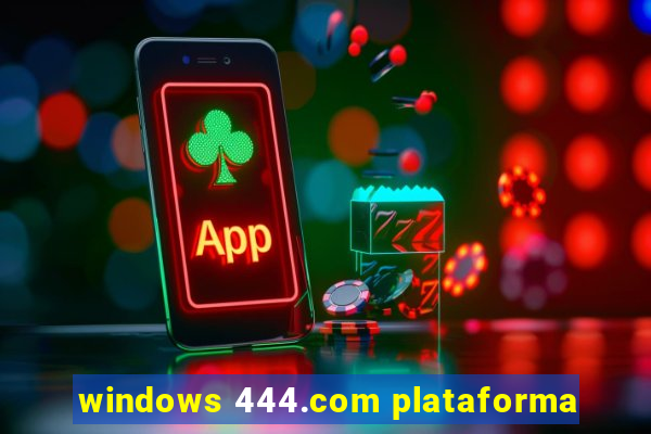 windows 444.com plataforma