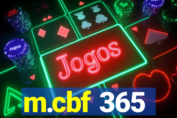 m.cbf 365
