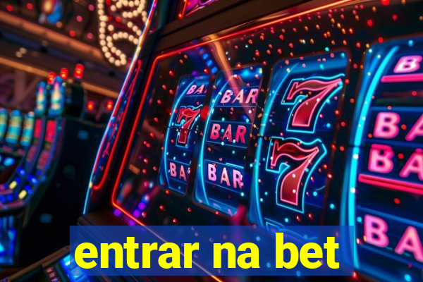 entrar na bet