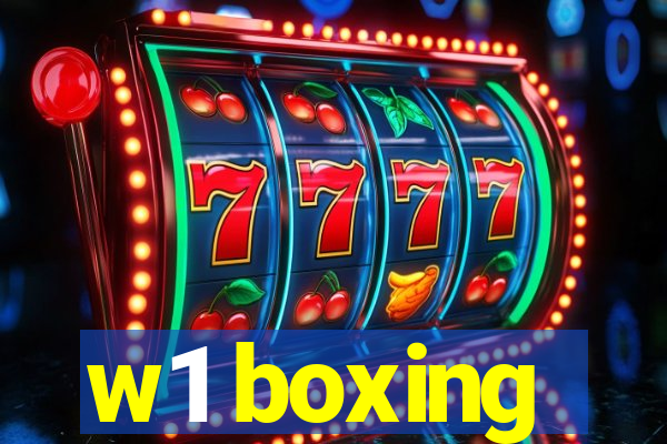 w1 boxing
