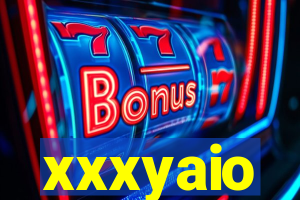 xxxyaio