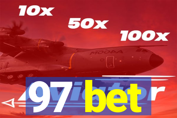 97 bet