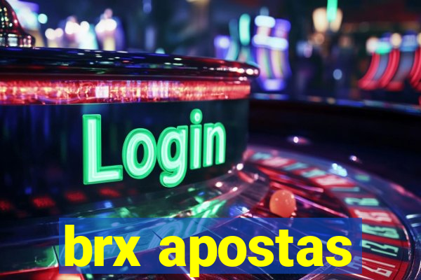 brx apostas