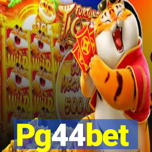 Pg44bet