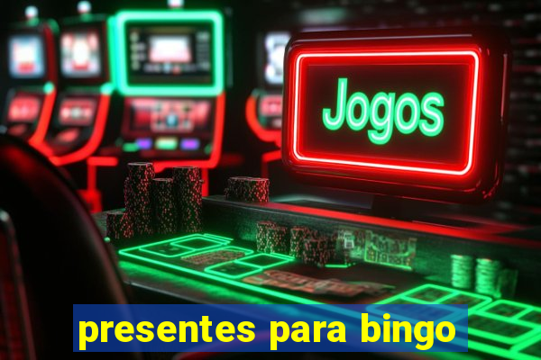 presentes para bingo