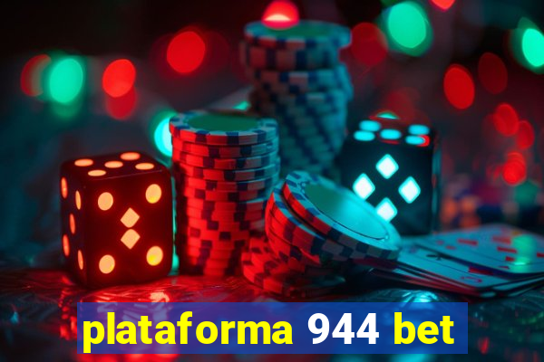 plataforma 944 bet