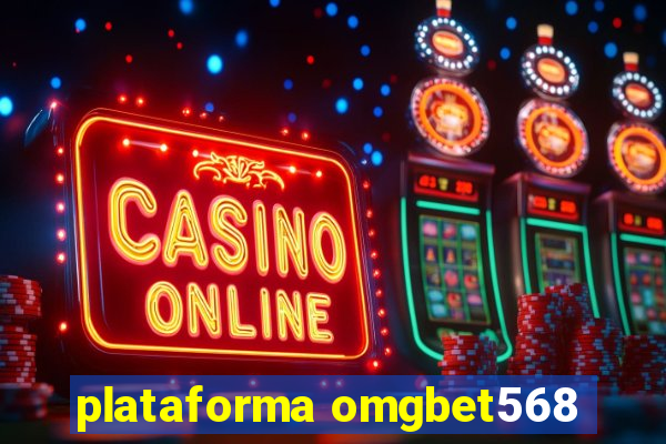 plataforma omgbet568