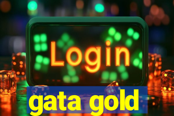 gata gold