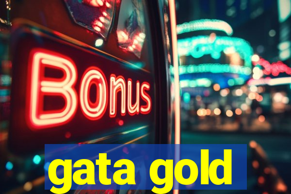 gata gold