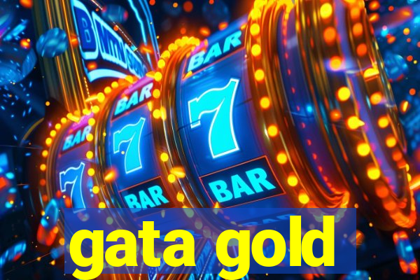 gata gold