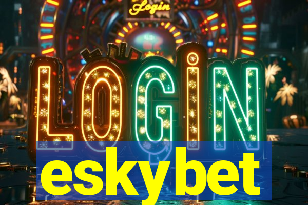 eskybet