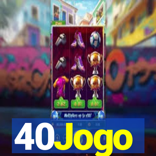 40Jogo