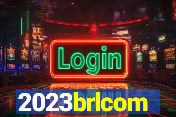 2023brlcom