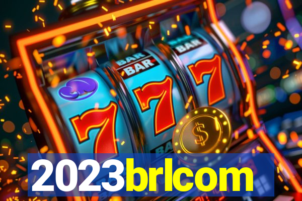 2023brlcom