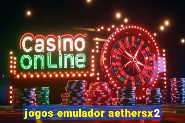 jogos emulador aethersx2
