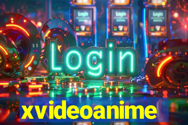 xvideoanime