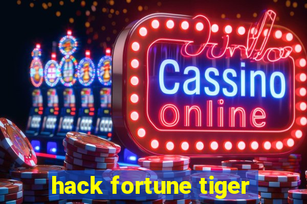 hack fortune tiger