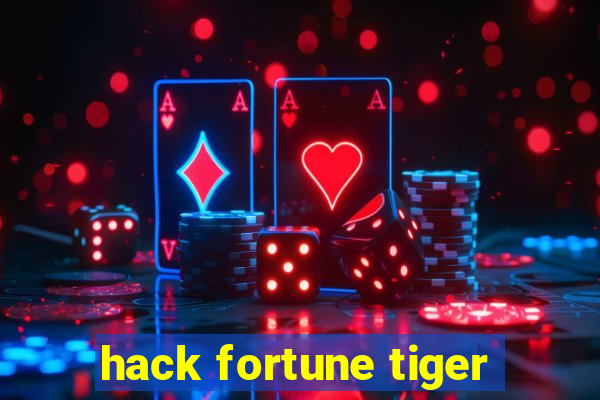 hack fortune tiger
