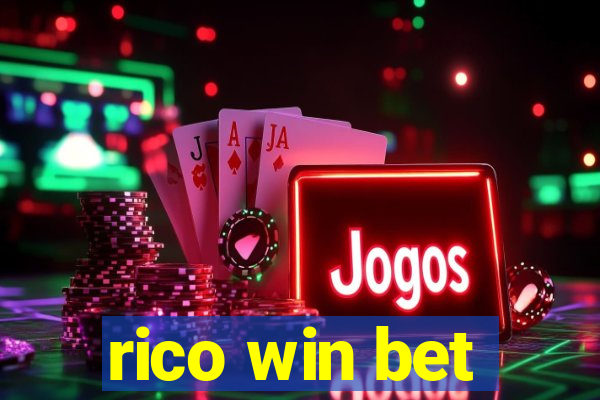 rico win bet