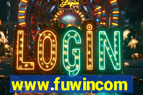 www.fuwincom