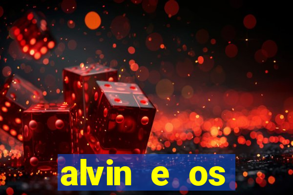 alvin e os esquilos personagens nomes