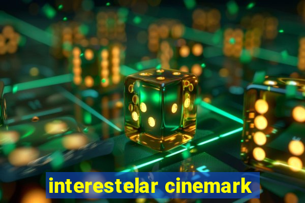 interestelar cinemark