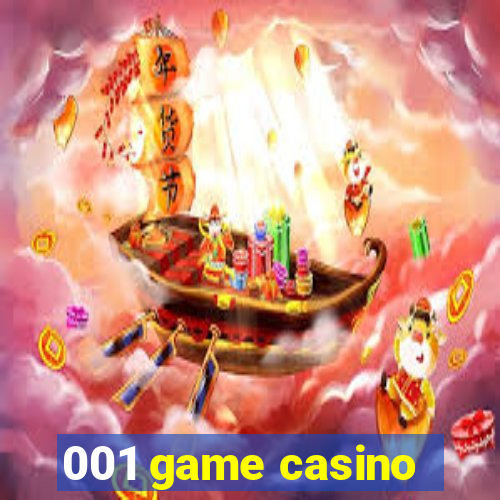 001 game casino