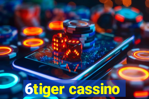 6tiger cassino