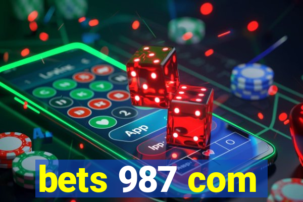 bets 987 com