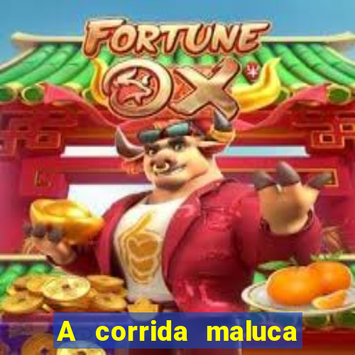 A corrida maluca filme completo dublado