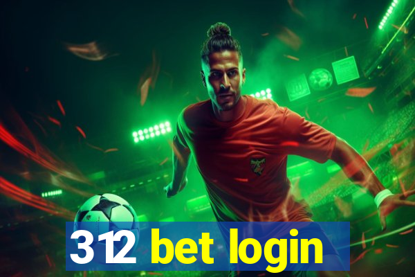 312 bet login