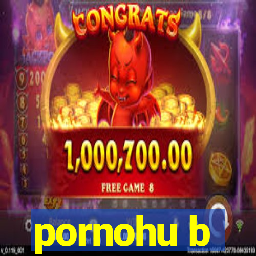 pornohu b