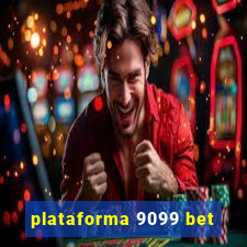 plataforma 9099 bet