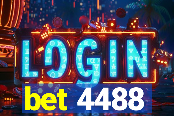 bet 4488