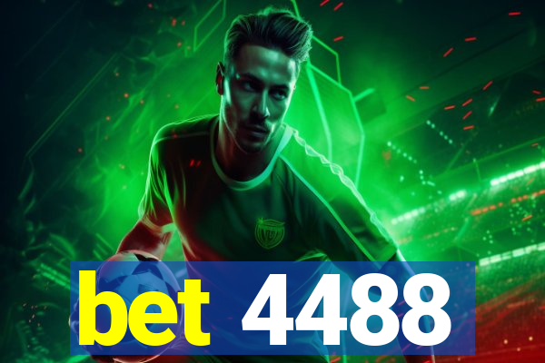 bet 4488