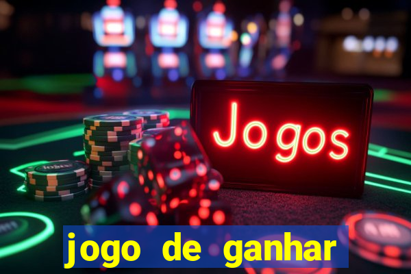 jogo de ganhar dinheiro no cadastro